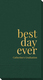 Best Day Ever Big Word Guest Towels Image 3 of 4